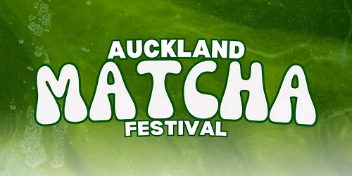 Matcha Festival NZ 2026