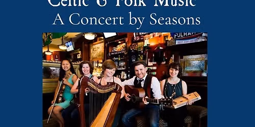 Celtic and Folk Music Concert by Seasons