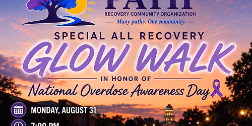 Light the Way for Hope: Overdose Awareness Glow Walk
