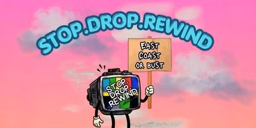SOBATL Presents Stop.Drop.Rewind with Pinto Sunshine, Novumora, and All I Hear is Birds