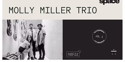 Molly Miller Trio at Space