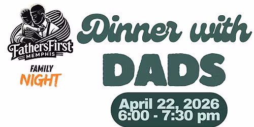 Dinner with Dads Family Night