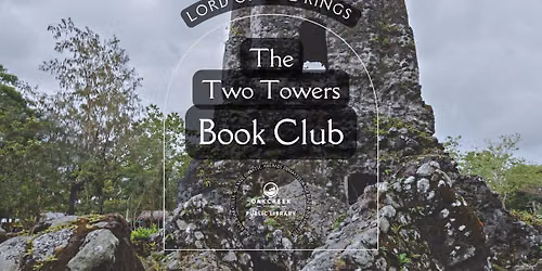 Lord of the Rings: The Two Towers Book Club