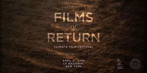 Films of Return: Special Climate Short Film Screening + Q&A