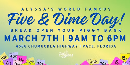 Alyssa's Famous Five and Dime!