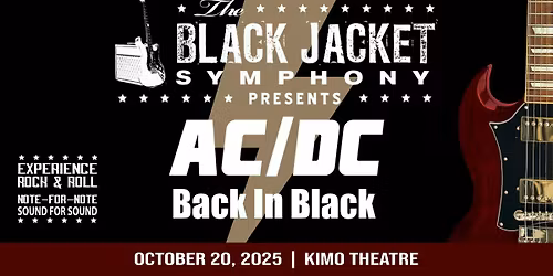 The Black Jacket Symphony Presents: AC\/DC \u201cBack in Black\u201d in Albuquerque, NM