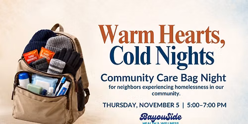 Warm Hearts, Cold Nights: Community Care Bag Night
