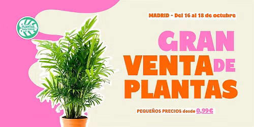 Gran Venta de Plantas - Madrid
