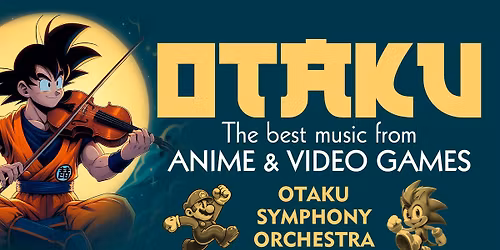 OTAKU SYMPHONY ORCHESTRA apresenta OTAKU