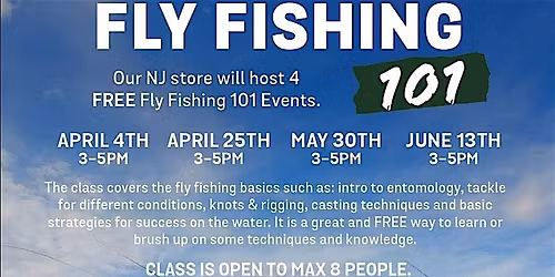 FREE Fly Fishing 101 Class