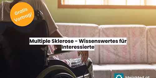 Multiple Sklerose - Wissenswertes f\u00fcr Interessierte