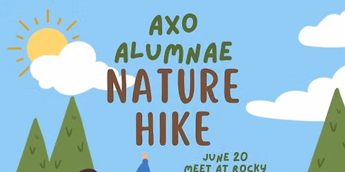 AXO Alumnae Nature Hike 