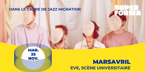 Marsavril | Eve, sc\u00e8ne universitaire \u2022 Le Mans