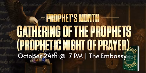 Gathering of the Prophets: Prophetic Night of Prayer