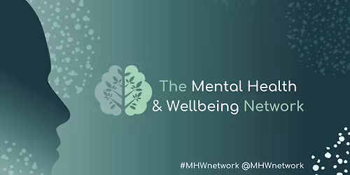 The Mental Health & Wellbeing Network  - Llandudno