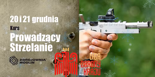 Grudniowy Kurs Prowadzącego Strzelanie LOK