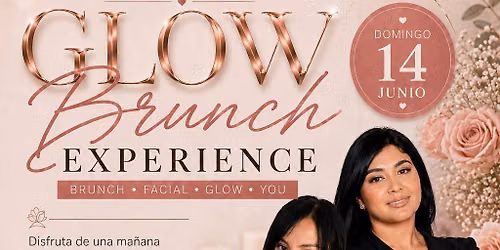 Glow brunch experience facial