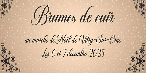 Brumes de cuir au march\u00e9 de No\u00ebl de Vitry-Sur-Orne