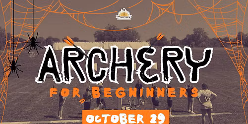 Archery for Beginners - Halloween Edition
