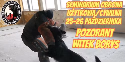 Szkolenie Ps\u00f3w Obronnych -Obrona u\u017cytkowa\/cywilna