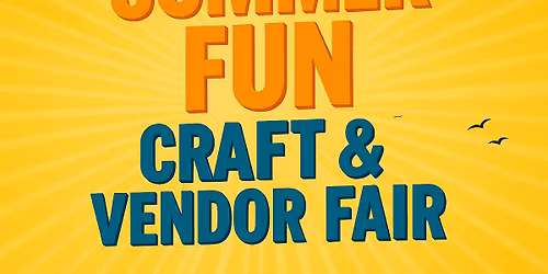 Summerfun Craft and Vendor Fair
