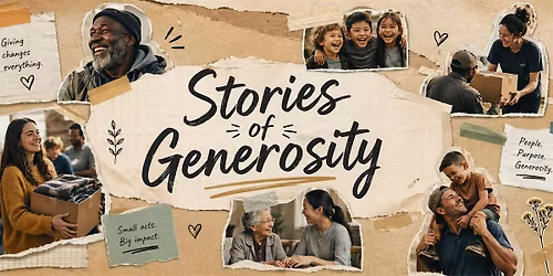 Stories of Generosity (Sermon Series)