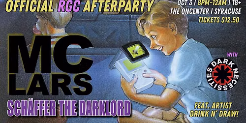 (18+) RetroGameCon Official After Party Feat. MC Lars, Schaffer The Darklord, Dark Necessities