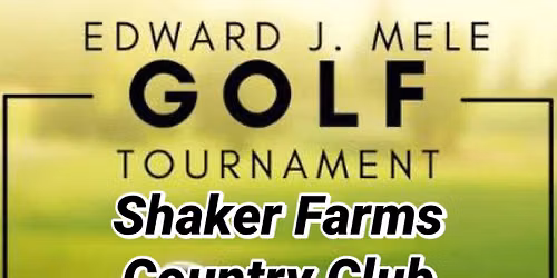 Edward J. Mele Golf Tournament 