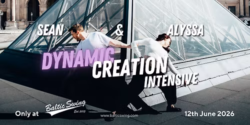 'Dynamic Creation' WCS Intensive with Sean & Alyssa!