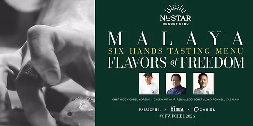 MALAYA: Six Hands Tasting Menu, Flavors of Freedom