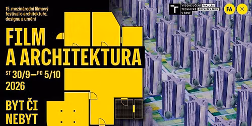 Film a architektura na FA VUT - Vc\u00edt\u011bn\u00ed do betonu \/ za \u00fa\u010dasti re\u017eis\u00e9ra Gregoryho Gana