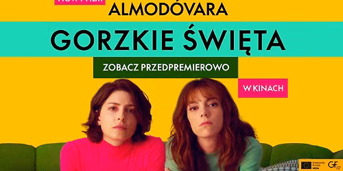4 x przedpremiera: "Gorzkie święta" Pedra Almodóvara