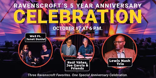 RAVENSCROFT\u2019S 5 YEAR ANNIVERSARY CELEBRATION CONCERT