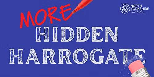 More Hidden Harrogate