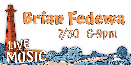 BRIAN FEDEWA LIVE @ BODOCKS