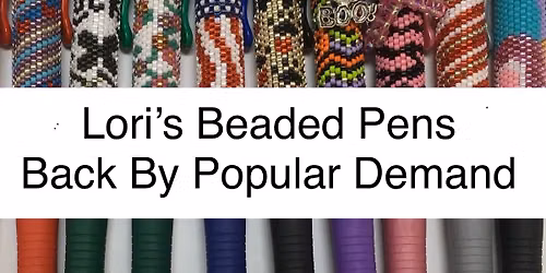 Back by Popular Demand - Beaded Pens