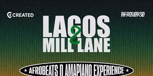 Lagos 2 Mill Lane - Afrobeats & Amapiano