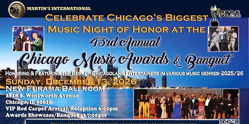 43rd Annual Chicago Music Awards (CMA) & Banquet
