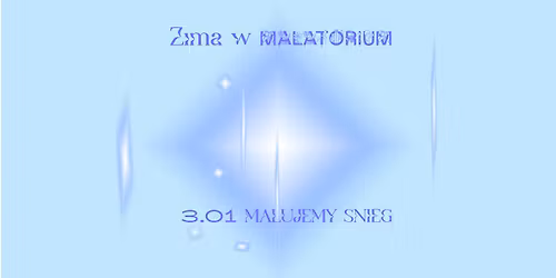 Malujemy \u015bnieg\u208a\u02da\u2027\ufe35\u203f\u208alet's paint the snow