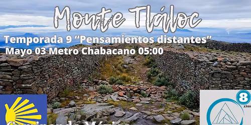 Caminata y ascenso al Monte Tl\u00e1loc