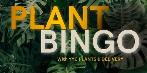 Plant Bingo | Buffalo 9 Brewing | 630PM