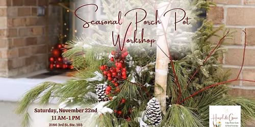 Seasonal Porch Pot Workshop