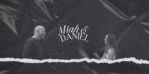 Miah & Daniel LIVE at Maxie's