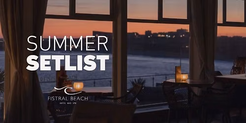 Summer Setlist