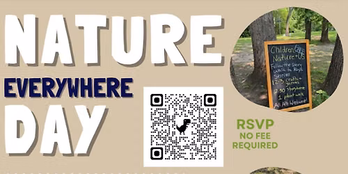 Children, Nature & Us - Nature Everywhere!