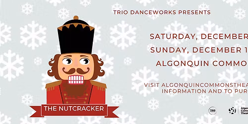 Trio Danceworks: The Nutcracker at Algonquin Commons Theatre