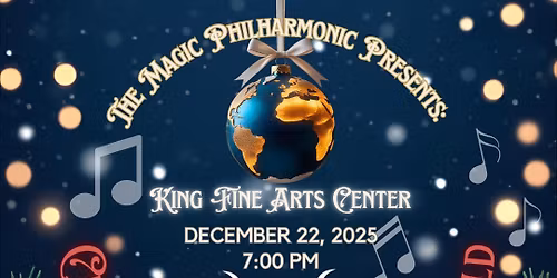 Magic Philharmonic Presents: "Christmas Around the World"