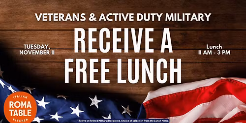 Free Lunch for Veterans & Active Duty Military! \ud83c\uddfa\ud83c\uddf8