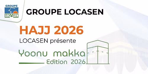 Yoonu Makka - Hajj 2026 par LOCASEN