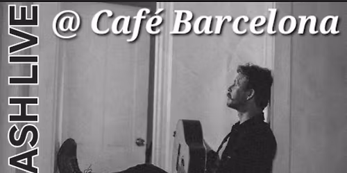 Roan Ash Live @ Cafe Barcelona